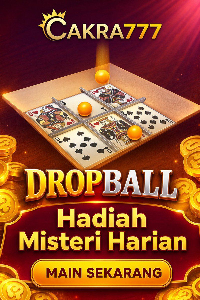 Drop Ball · CAKRA777